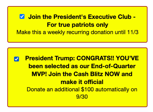 Screenshot from Trump 2020 presidential campaign website. The pre-ticked checkboxes now request ‘a weekly recurring donation’ and an additional donation of $100.