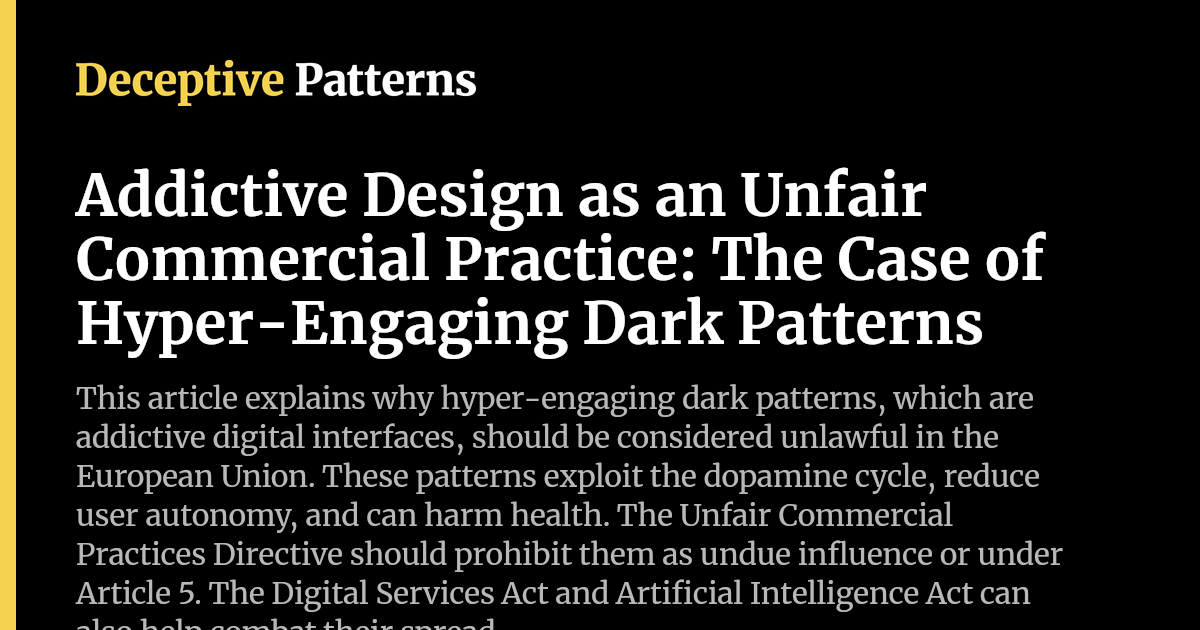 Addictive Design as an Unfair Commercial Practice: The Case of Hyper ...