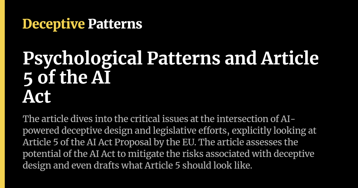 Psychological Patterns and Article 5 of the AI Act | Deceptive Patterns